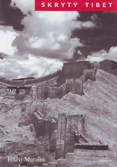 Skrytý Tibet - Fosco Maraini
