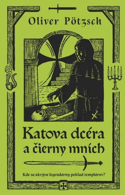 Katova dcéra a čierny mních - Oliver Pötzsch,Katova dcéra a čierny mních - Oliver Pötzsch - kniha z kategorie Detektívky, trilery a horory