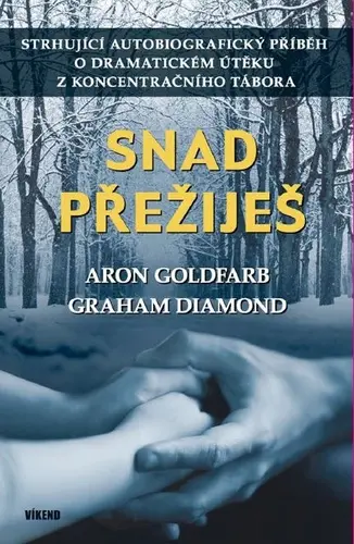 Snad přežiješ - Aron Goldfarb