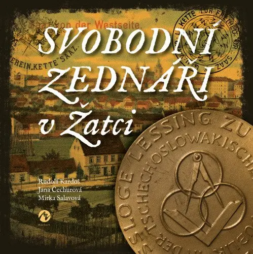 Svobodní zednáři v Žatci - Jana Čechurová