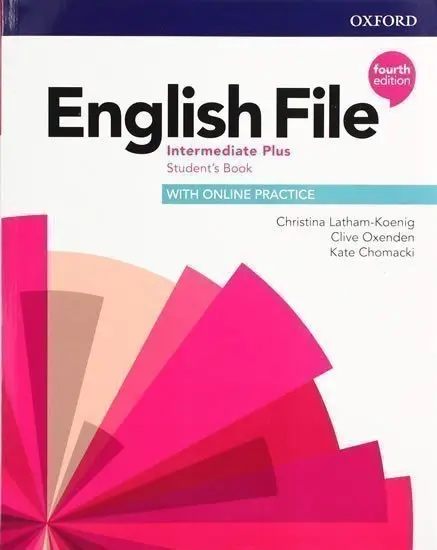 English File Intermediate Plus - Student´s Book with Student Resource Pack | OXENDEN, Clive, LATHAM-KOENIG, Chris