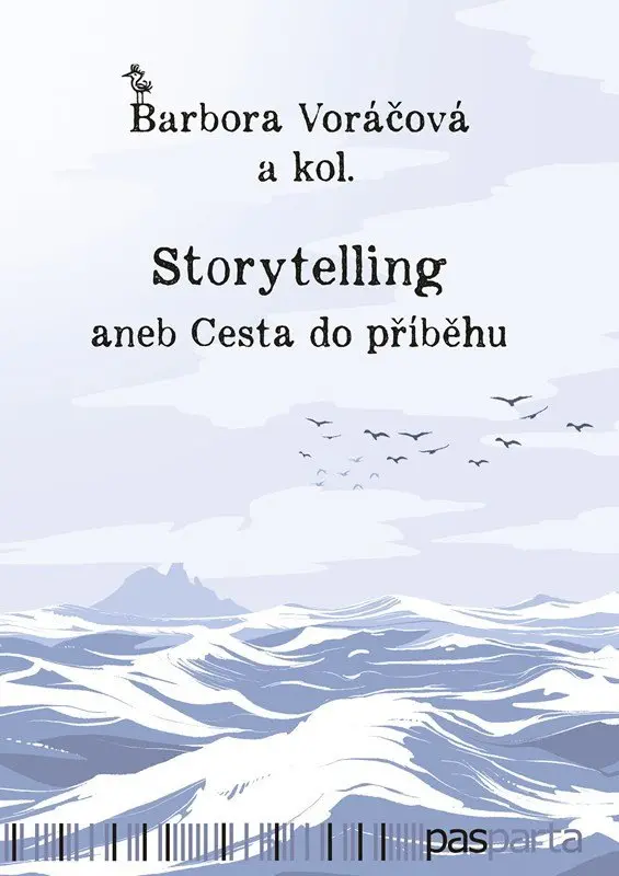 Storytelling - kolektiv autorů, Barbora Voráčová