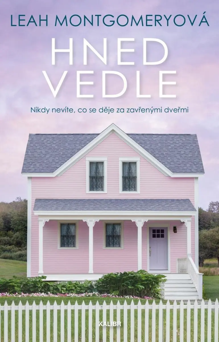 Hned vedle - Leah Montgomeryová
