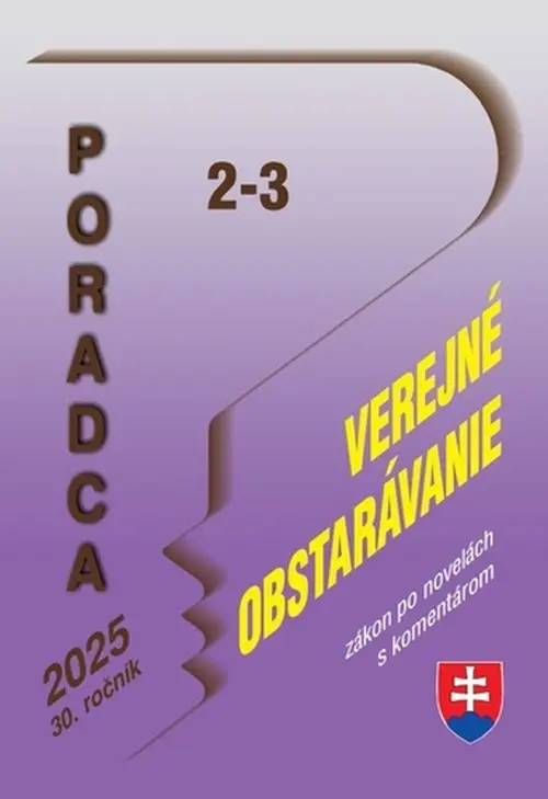 Poradca č. 2-3 / 2025 - Zákon o verejnom obstarávaní s komentárom (Občianske právo)
