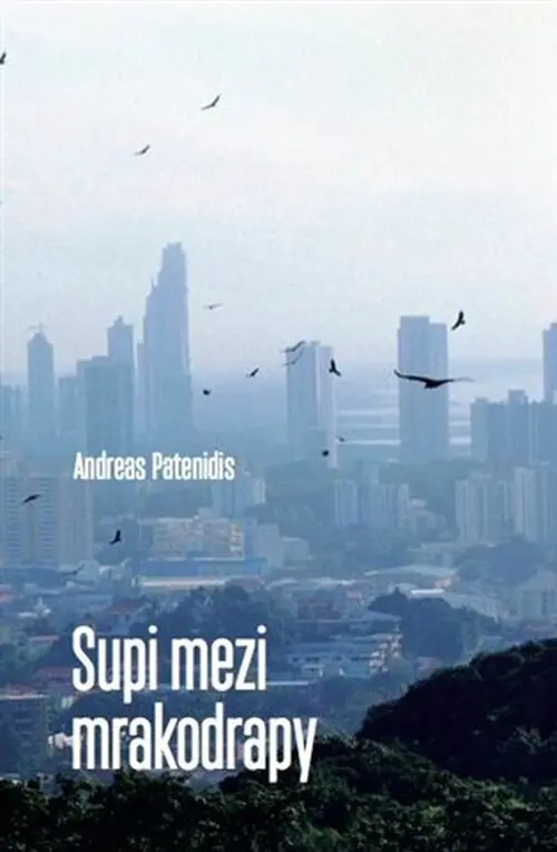 Supi mezi mrakodrapy - Andreas Patenidis