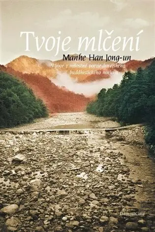Tvoje mlčení - Jong-un Manhe Han