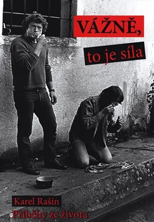 Vážně, to je síla - Karel Rašín