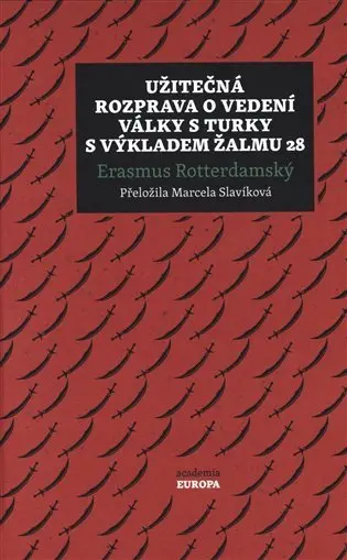 Užitečná rozprava o vedení války s Turky s výkladem Žalmu 28