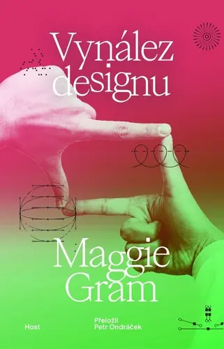 Vynález designu - Maggie Gram