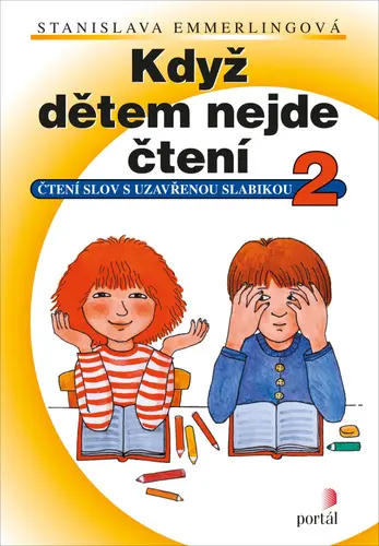 Když dětem nejde čtení 2 DOTISK