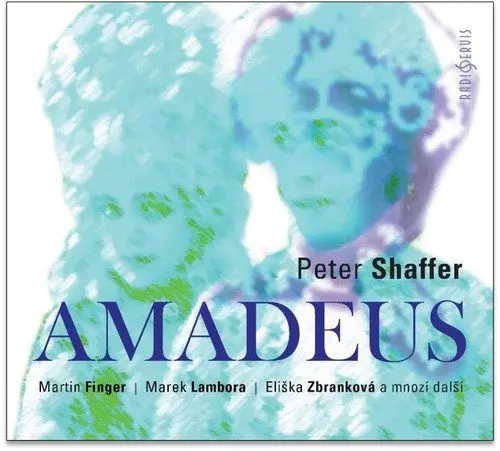 CD Amadeus (Čte Finger Martin, Lambora Marek, a další) (audiokniha) - Peter Shaffer
