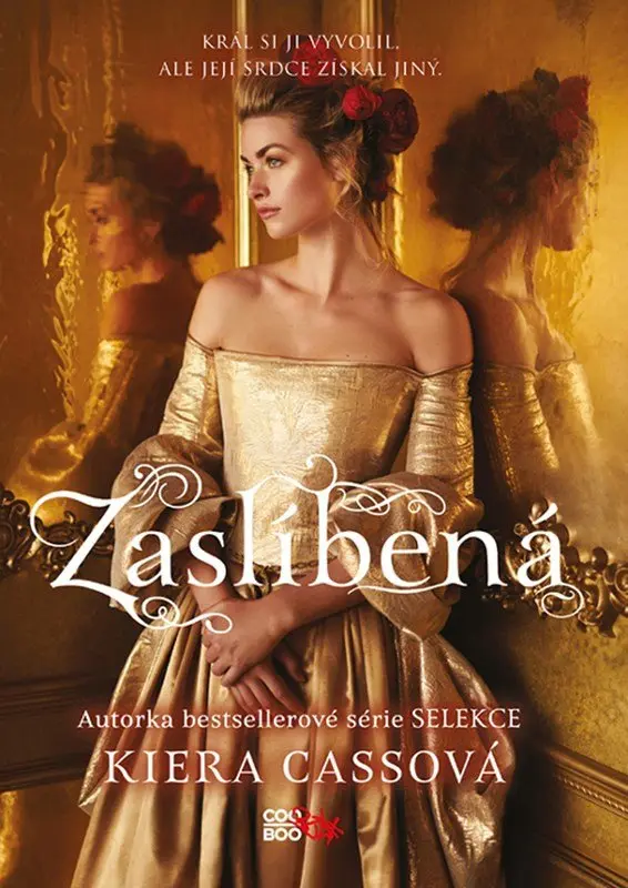 Zaslíbená - Kiera Cass