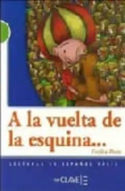 Lecturas Adolescentes - A la vuelta de la esquina - Pisos, Cecilia
