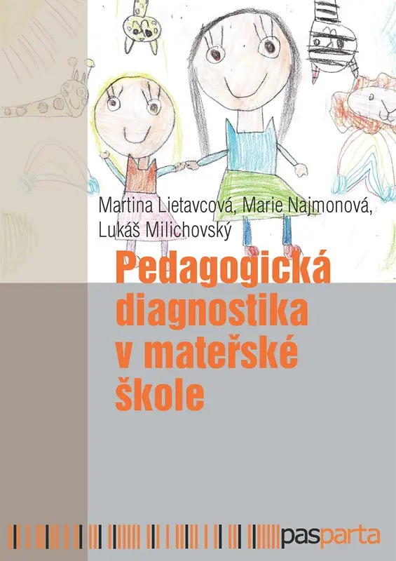 Pedagogická diagnostika v mateřské škole - Martina Lietavcová