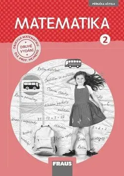 Matematika 2 Hejného metoda - příručka učitele (nová generace)