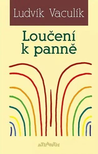 Loučení k panně - Ludvík Vaculík