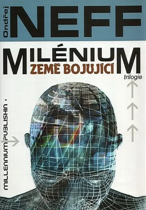 Milénium země bojující - Ondřej Neff