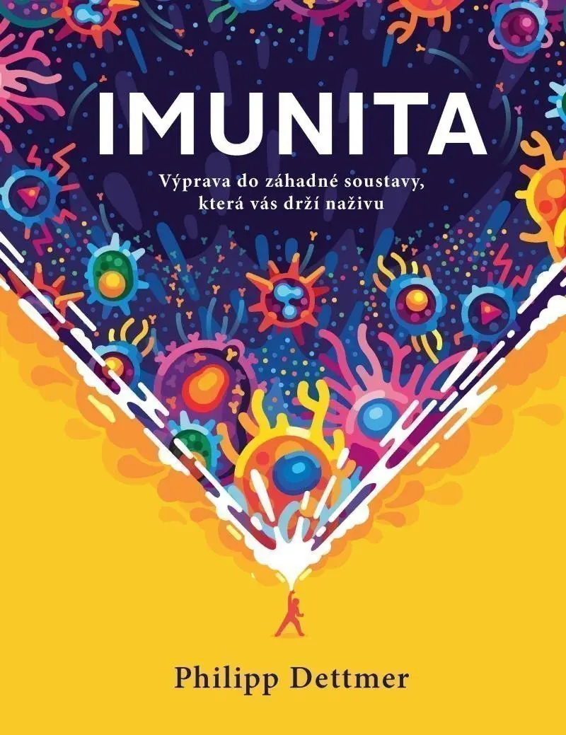 Imunita (český jazyk) (Výprava do záhadné soustavy, ktorá vás drží naživu)