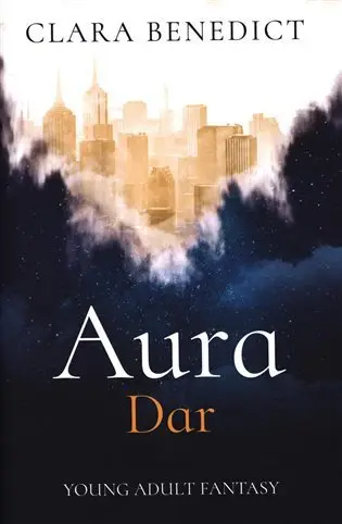 Aura 1 - Dar - Clara Benedict
