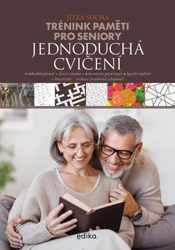Trénink paměti pro seniory - Jednoduchá cvičení - Jitka Suchá