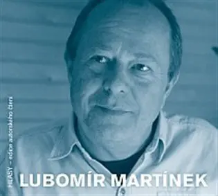 Lubomír Martínek -  (audiokniha) - Lubomír Martínek