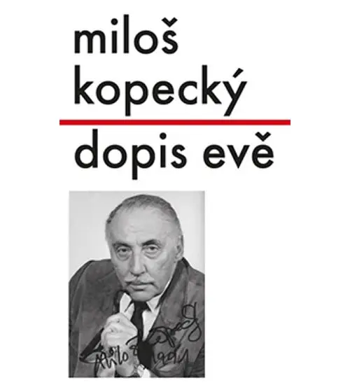 Dopis Evě - Miloš Kopecký