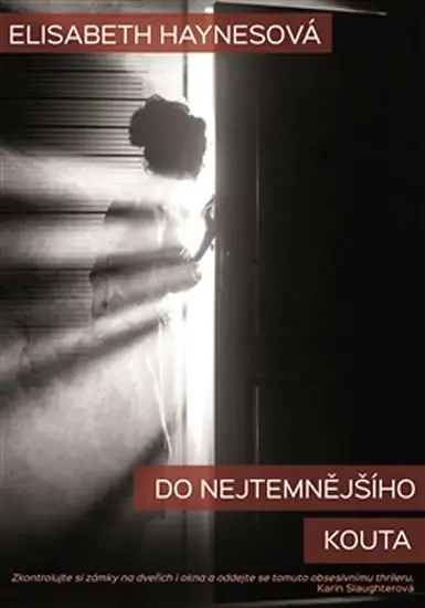 Do nejtemnějšího kouta - Elizabeth Haynes