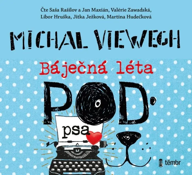 Báječná léta pod psa (audiokniha) - Michal Viewegh