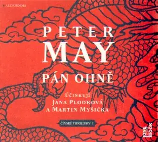 Pán ohně - 1. část (audiokniha - čte Jana Plodková, Martin Myšička) - Peter May