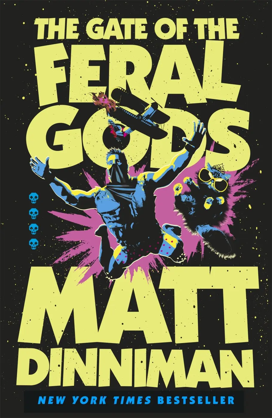 Gate of the Feral Gods - Matt Dinniman