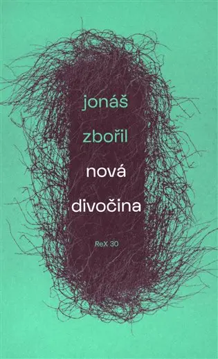 Nová divočina - Jonáš Zbořil