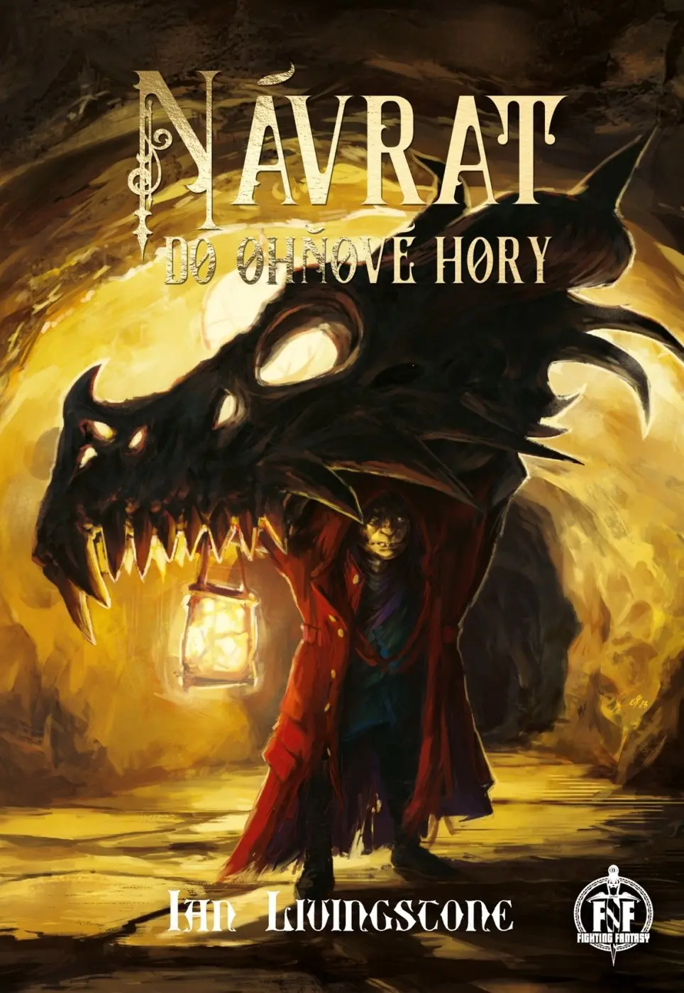 Návrat do Ohňové hory (gamebook) - Ian Livingstone
