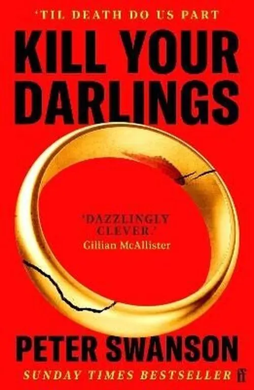Kill Your Darlings - Peter Swanson