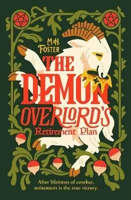 Demon Overlord´s Retirement Plan - M. H. Foster
