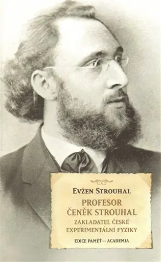 Profesor Čeněk Strouhal - Eugen Strouhal