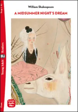 Young Adult ELi Readers Stage 2 (cef A2): A Midsummer Night’s Dream (Restyled - 2022) - William Shakespeare