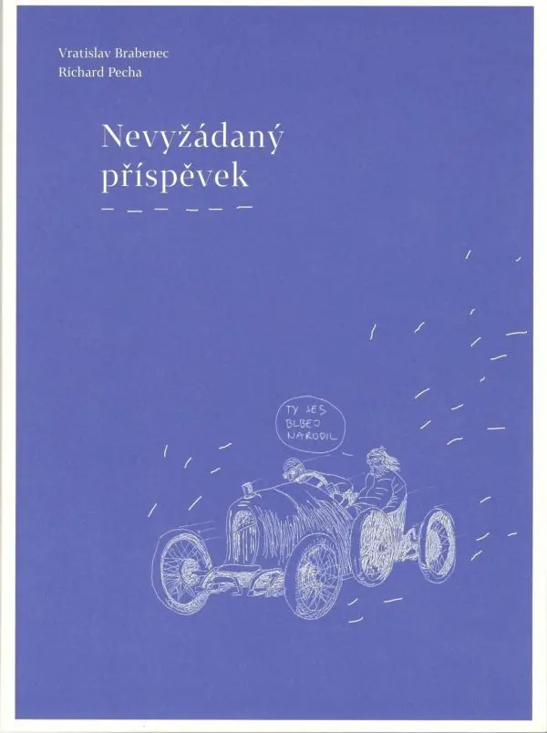 Nevyžádaný příspěvek - Vratislav Brabenec