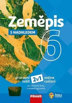 Zeměpis 6 s nadhledem - Pracovní sešit - Alena Dupalová