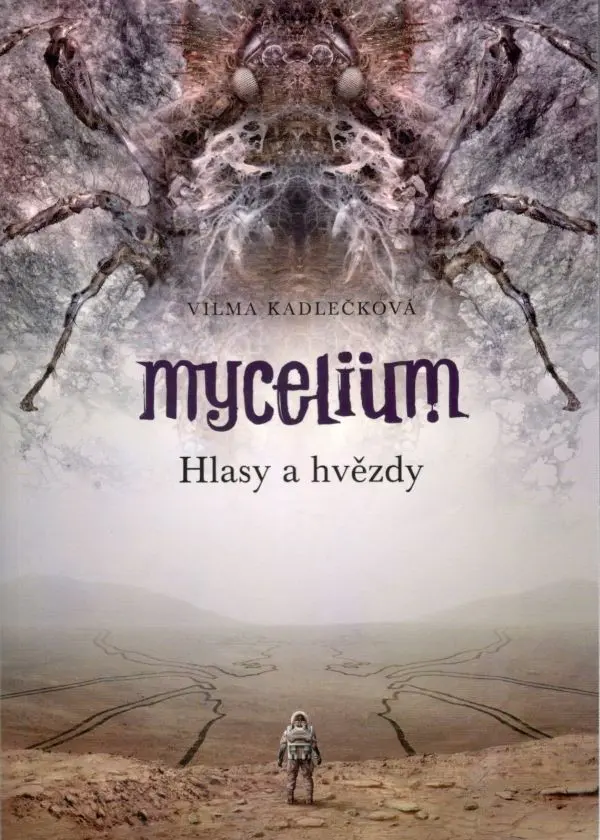 Mycelium V - Hlasy a hvězdy - Vilma Kadlečková