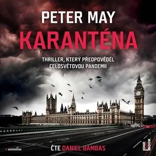 CD Karanténa (Čte Daniel Bambas) (audiokniha) - Peter May