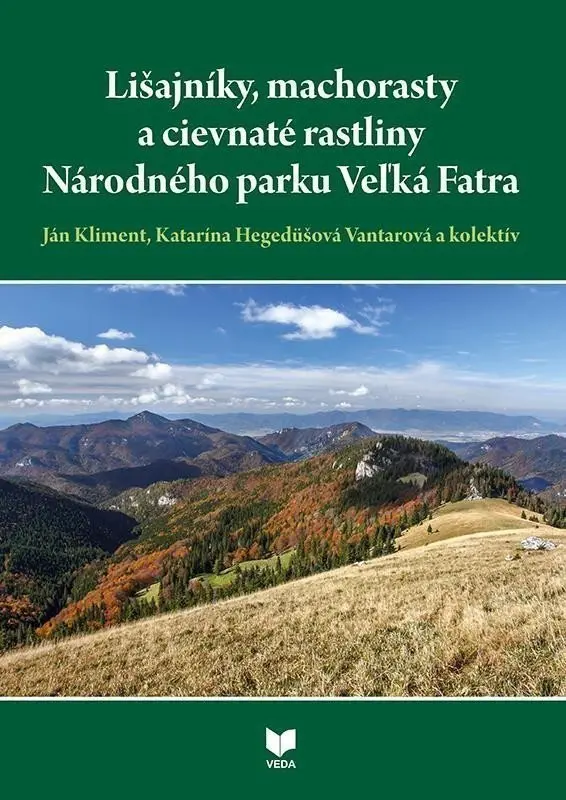 Lišajníky, machorasty a cievnaté rastliny (slovensky) - Ján Kliment