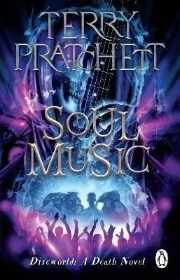 Soul Music - Pratchett, Terry
