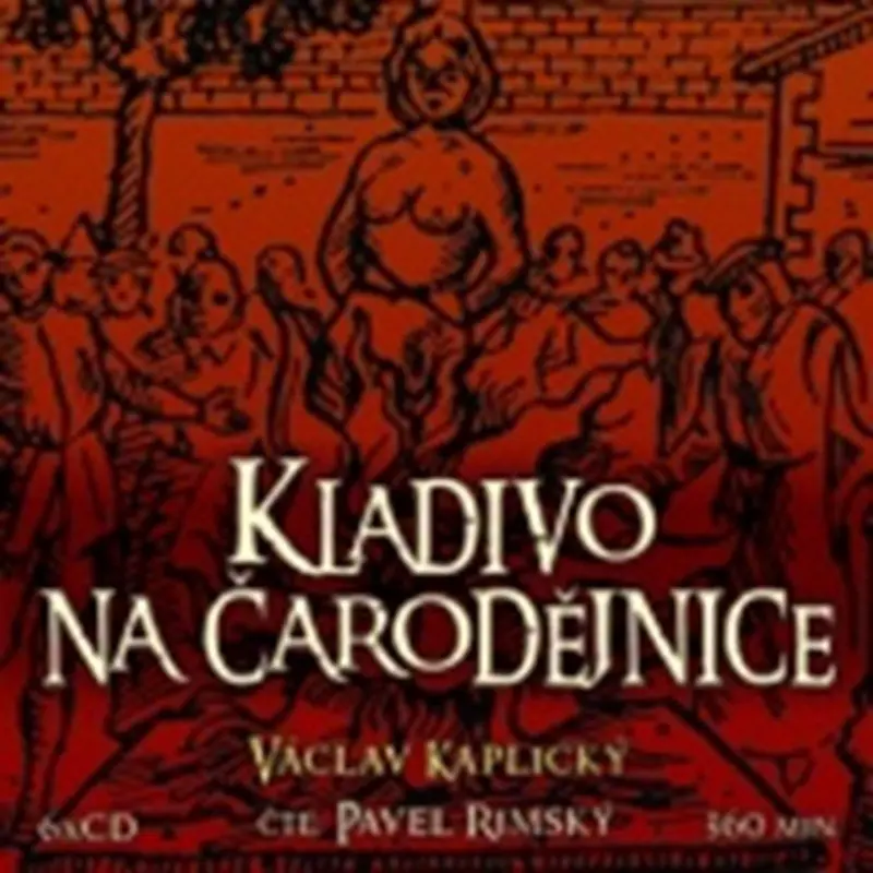 Kladivo na čarodějnice - 6 (audiokniha) - Václav Kaplický
