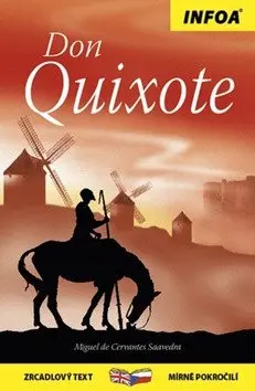 Don Quichot / Don Quixotet - Zrcadlová četba - Miguel de Cervantes Saavedra
