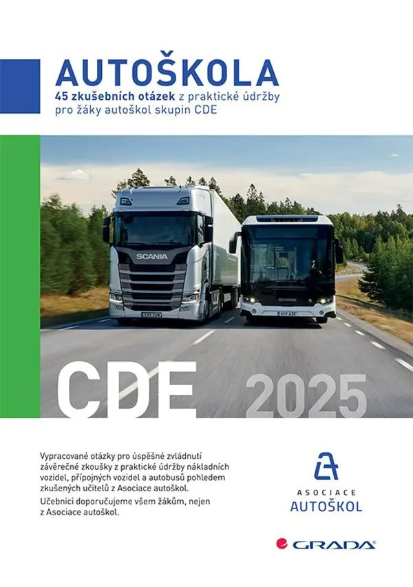 45 zkušebních otázek z praktické údržby pro žáky autoškol skupin CDE