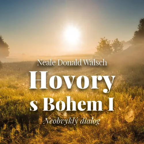 CD Hovory s Bohem I. (audiokniha) - Neale Donald Walsch