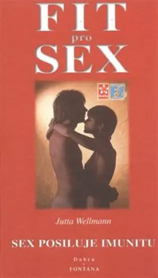 Fit pro sex | WELLMANNOVÁ, Jutta