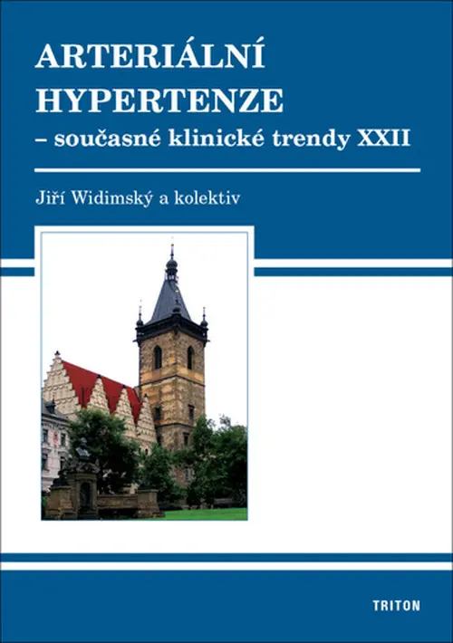 Arteriální hypertenze - Současné klinické trendy XXII - Jiří Widimský