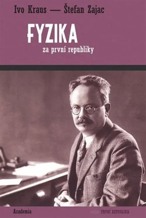 Fyzika za první republiky - Ivo Kraus