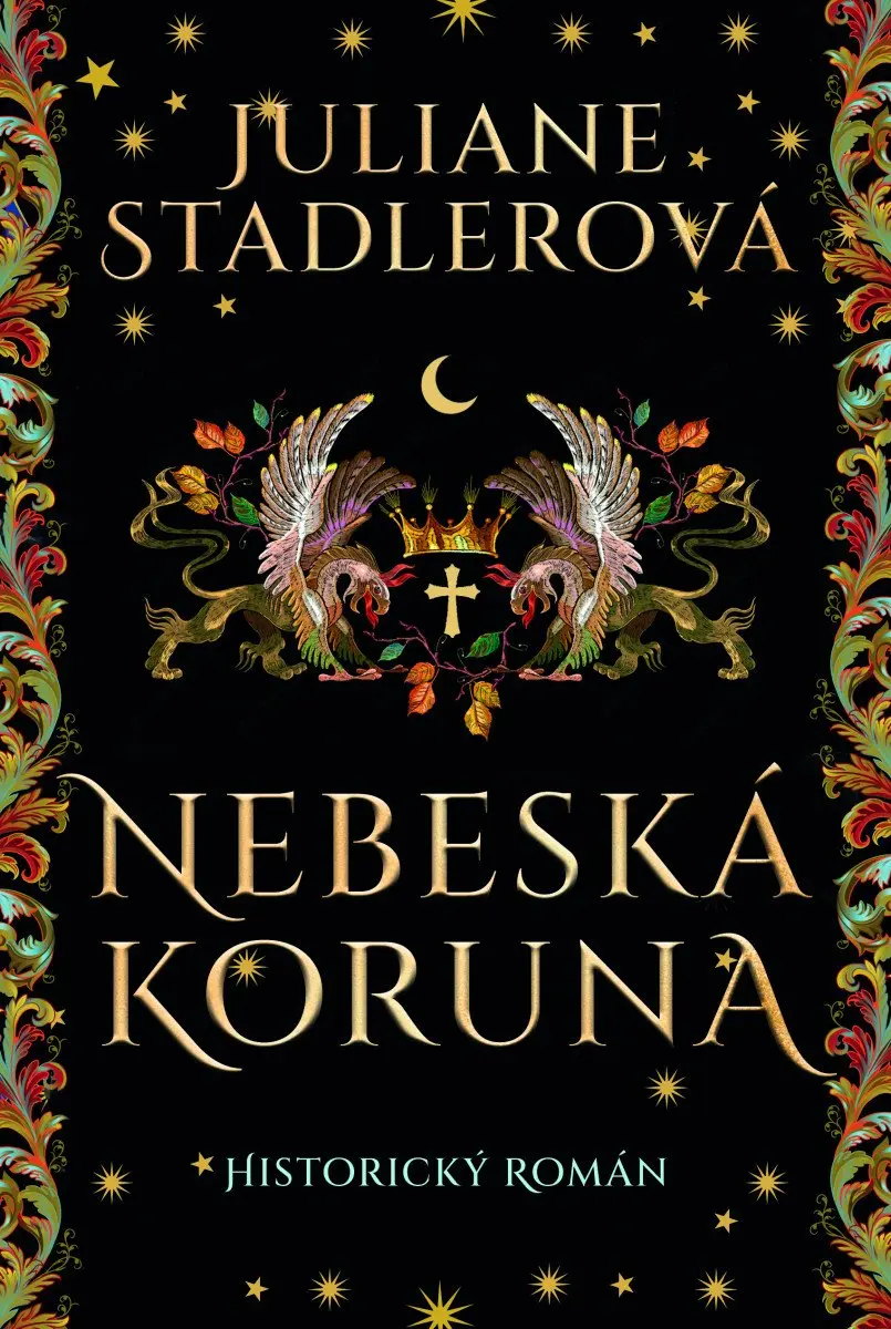Nebeská koruna - Juliane Stadlerová